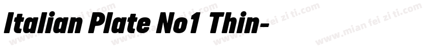 Italian Plate No1 Thin字体转换